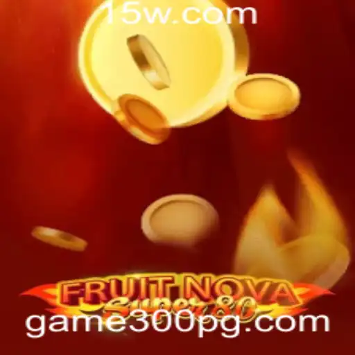 Descubra o Mundo Empolgante de FruitNovaSuper80: Um Mergulho no Game300