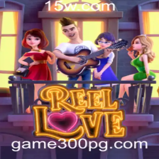 ReelLove: Uma Imersão no Mundo dos Jogos Com game300